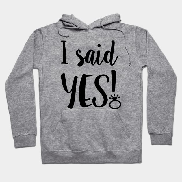 I said YES Hoodie by Brucento